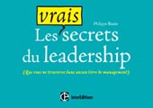 Les vrais secrets du leadership