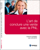 art-de-conclure-une-vente-avc-la-pnl
