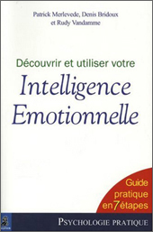 decouvrir et utiliser votre intelligence emotionnelle