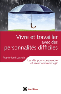 livre vivre travailler avec des personnalités difficiles