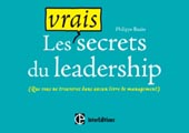 Les vrais secrets du leadership