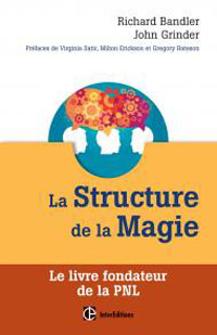 La Structure de la magie PNL