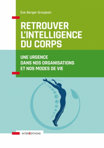 Retrouver intelligence du corps