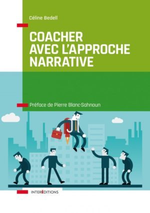 coacher avec l'approche narrative